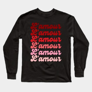 Red Love In French For Lovers Long Sleeve T-Shirt